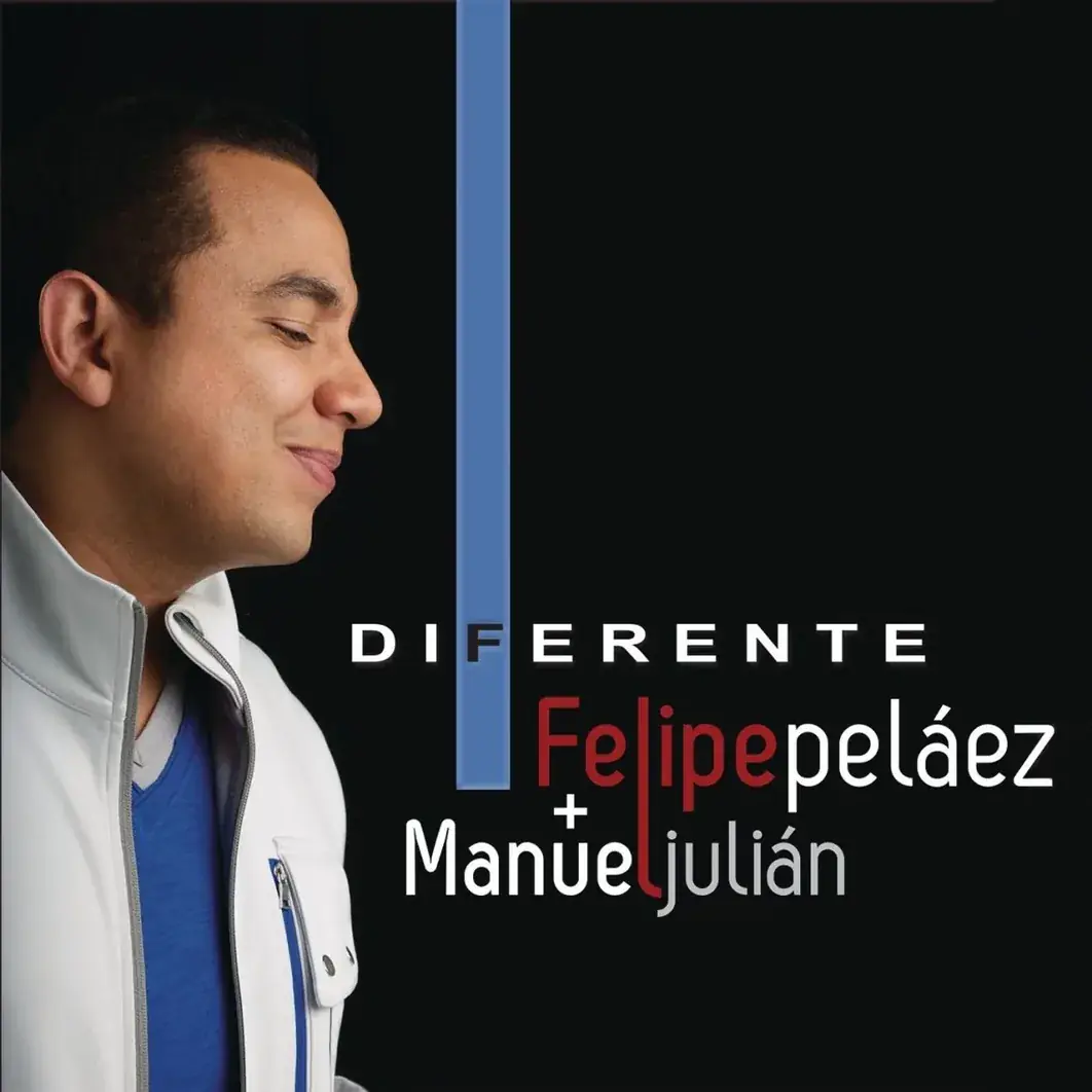 Portada del álbum «Diferente» de Felipe Peláez y Manuel Julián