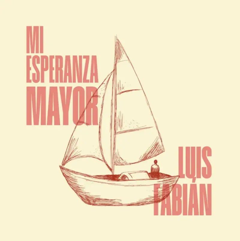Portada de «Mi Esperanza Mayor»